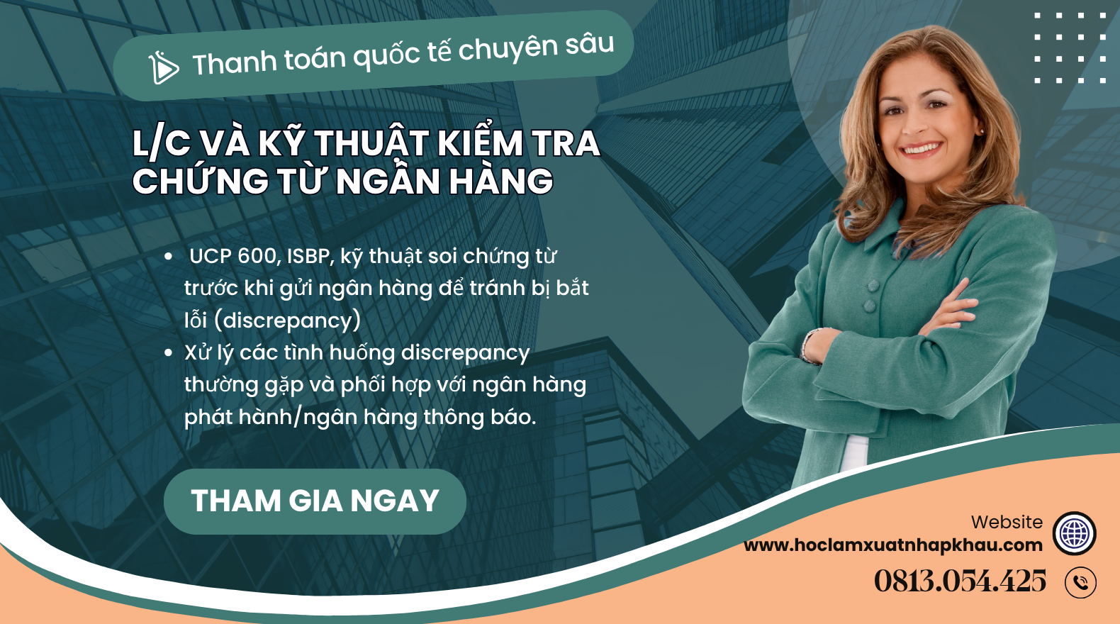 Thanh toán quốc tế chuyên sâu - L/C và kỹ thuật kiểm tra chứng từ ngân hàng - Online Course
